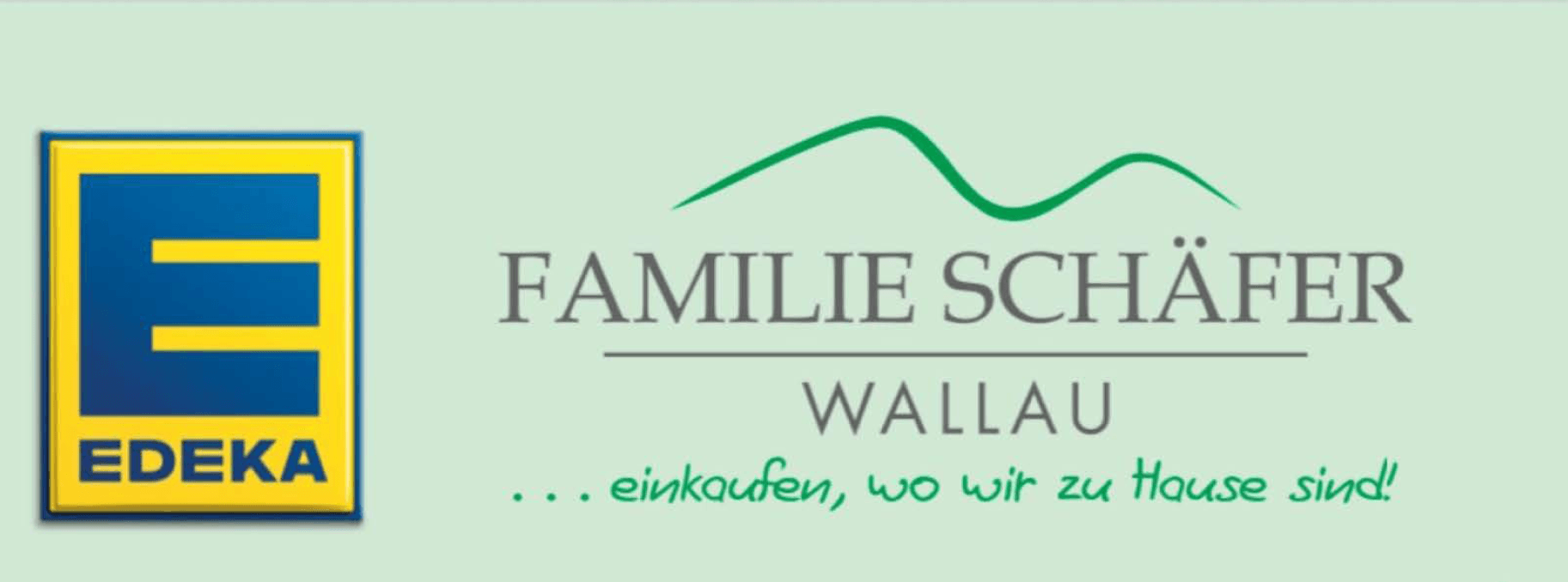 Edeka - Familie Schäfer - Wallau